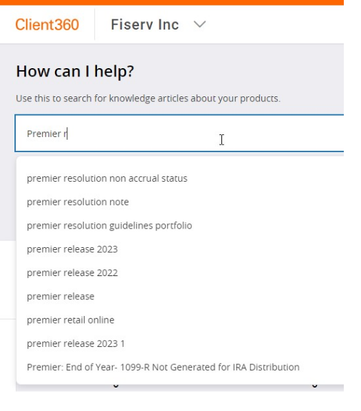 Client360 homepage with "Premier r" entered in the search bar and a list of possible search queries appearing below.