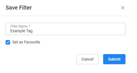 The Save Filter window with the Filter Name entered as "Example Tag" and the Favourite option selected.
